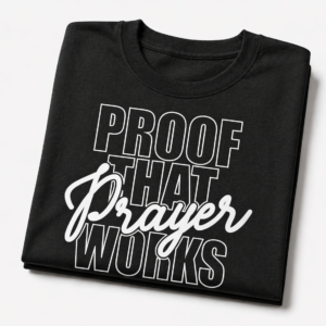 Prayer Changes Things Tee