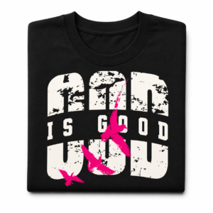 God Is Good Tee